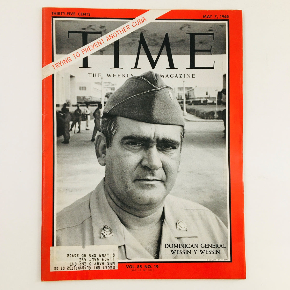 Cover of Time Magazine dated May 7, 1965, Vol. 85, featuring Dominican General Wessin Y Wessin, highlighting the political climate of the 1960s with the tagline 'Trying to Prevent Another Cuba'.