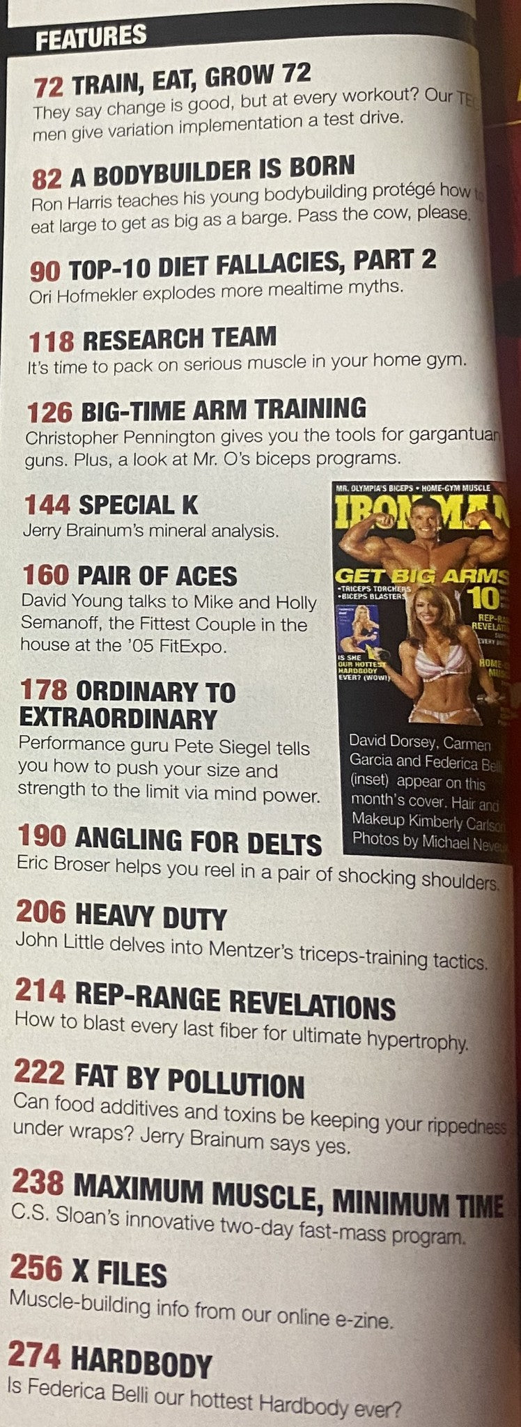 Contents page of IronMan Magazine October 2005 listing features including 'Train, Eat, Grow 72', 'Research Team', and 'Hardbody', highlighting articles on bodybuilding science and nutrition.