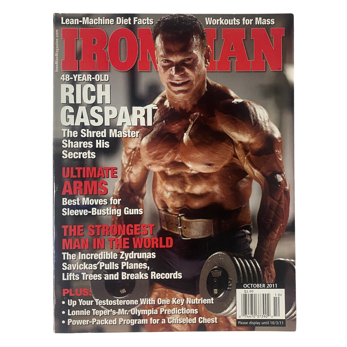 IronMan Magazine October 2011 featuring Rich Gaspari on the cover, showcasing his physique and promoting fitness secrets for achieving ultimate arms and strength.