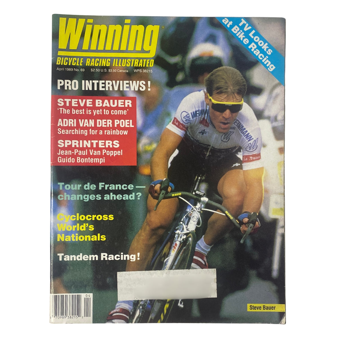Winning Bicycle Racing Illustrated April 1989 No. 69 magazine cover featuring Steve Bauer in cycling gear, highlighting the theme 'Pro Interviews' with headlines about cycling events and interviews.