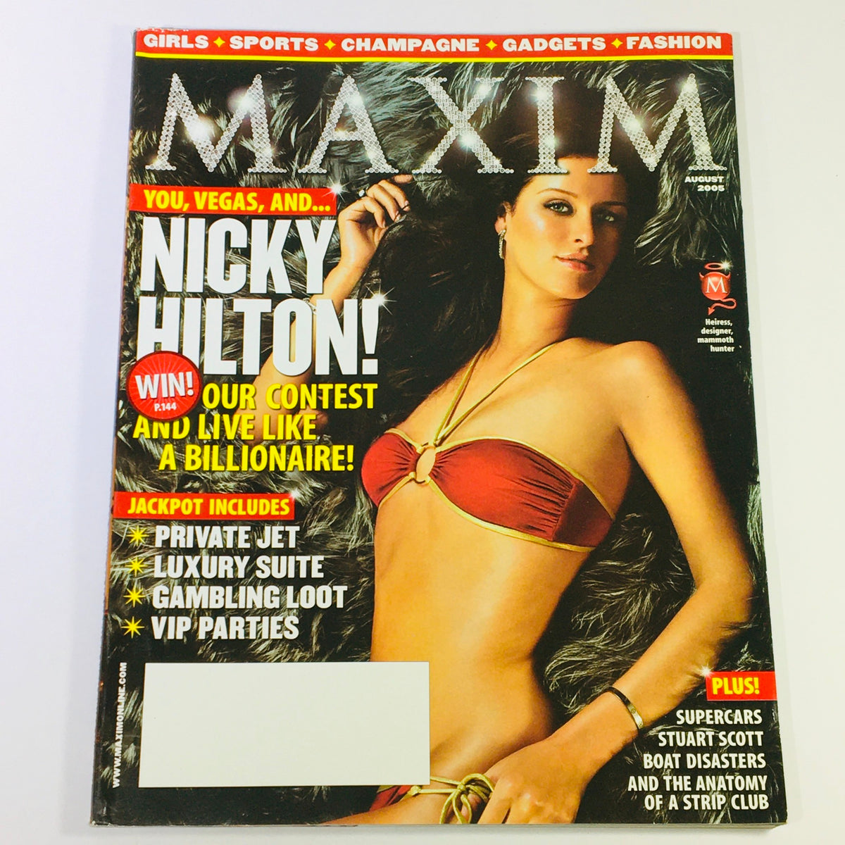 Maxim Magazine August 2005 cover featuring Nicky Hilton in a stylish bikini, promoting the lavish lifestyle of billionaires and the glamorous world of Las Vegas.