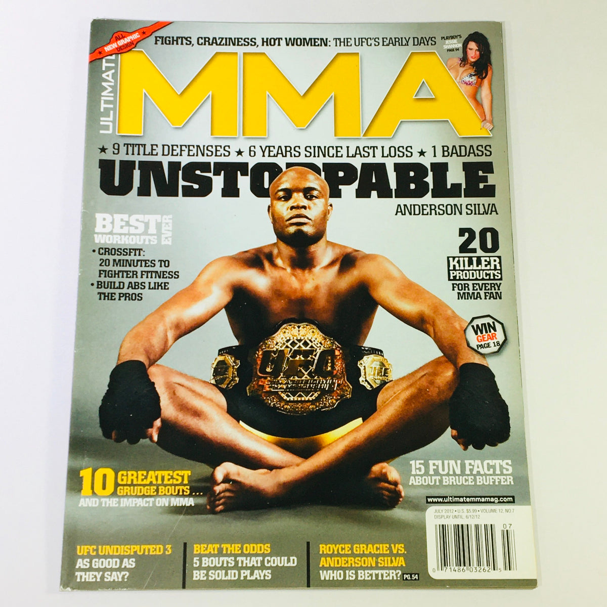 Cover of Ultimate MMA Magazine July 2012 featuring UFC champion Anderson Silva, showcasing the title 'Unstoppable' and highlights of MMA culture.