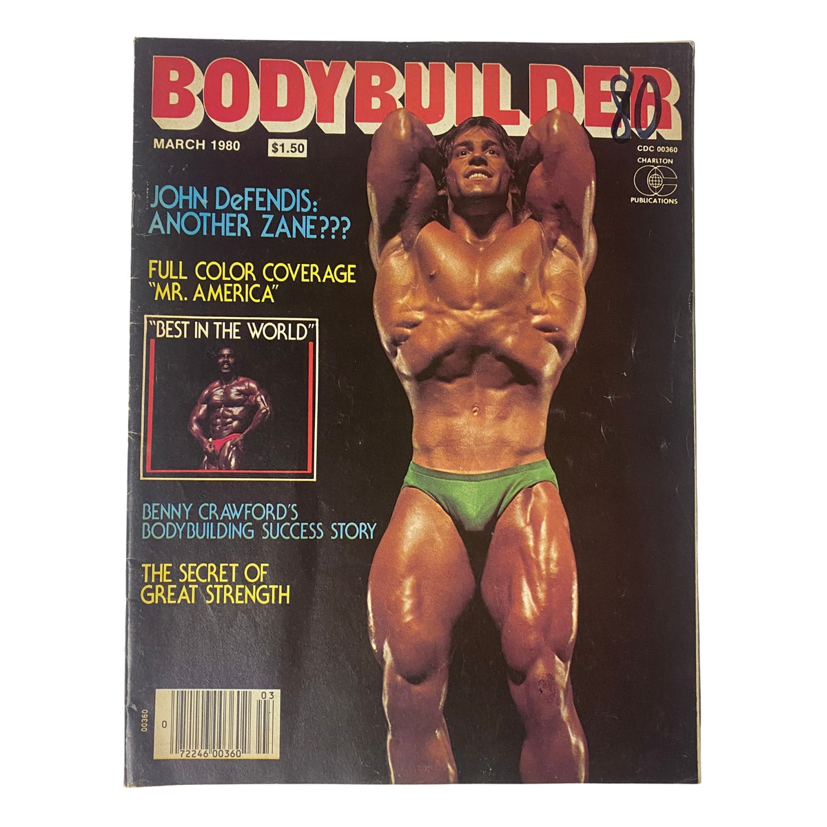 Cover of Bodybuilder Magazine March 1980 Vol 2 No. 3 featuring John DeFendis, showcasing an iconic bodybuilding pose and highlights like 'Another Zane???' and 'The Secret of Great Strength'.