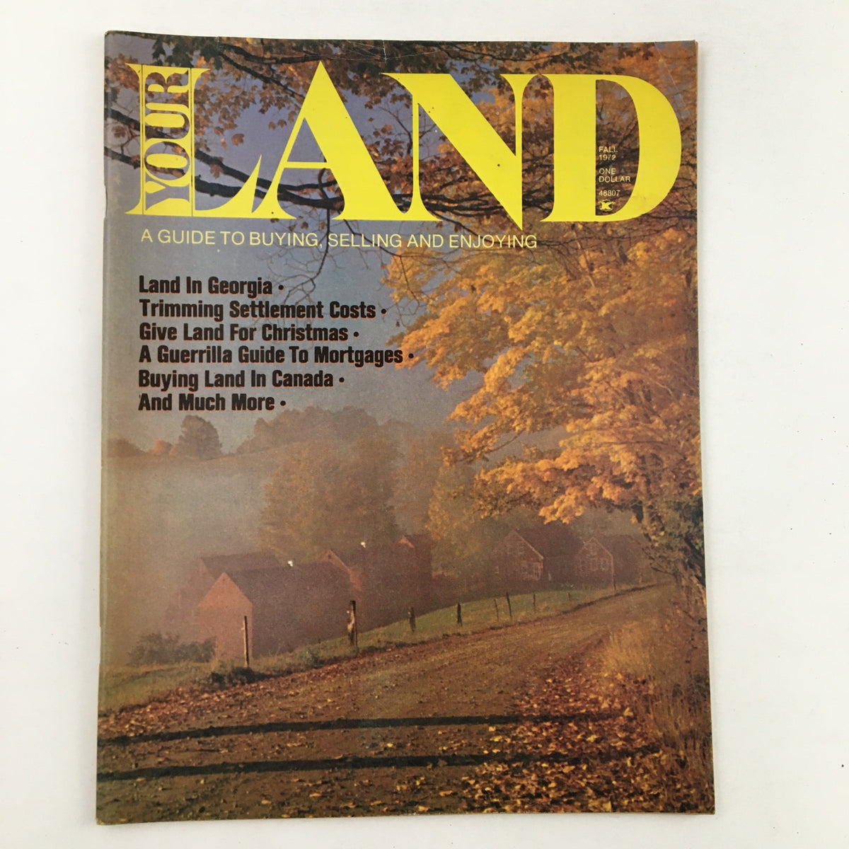Your Land Magazine Fall 1972 cover featuring a serene landscape, showcasing articles including A Guerrilla Guide to Mortgages and more.
