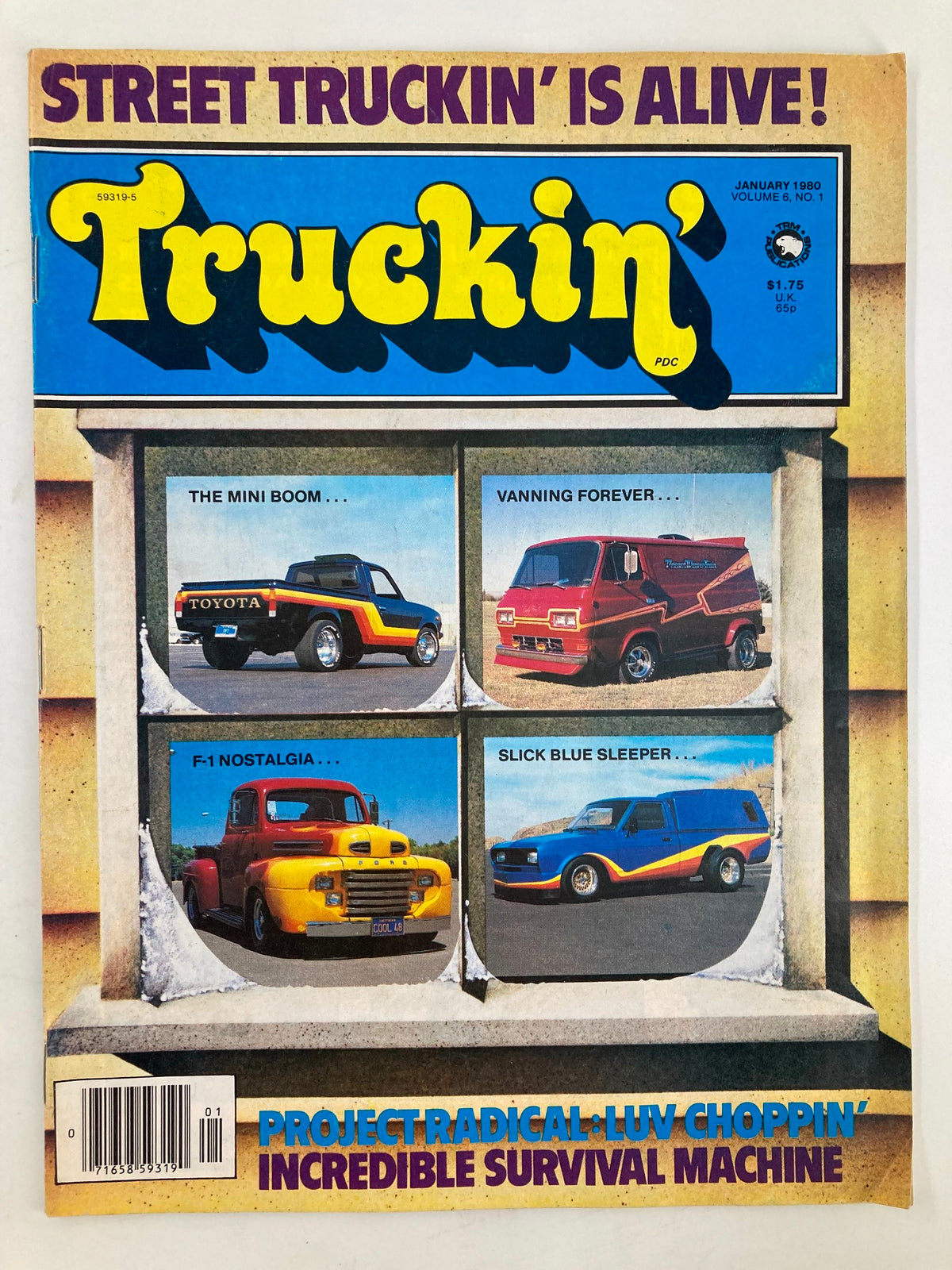 Cover of VTG Truckin' Magazine January 1980 featuring Project Radical Luv, showcasing custom trucks with eye-catching graphics and the slogan 'Street Truckin' is Alive!'.
