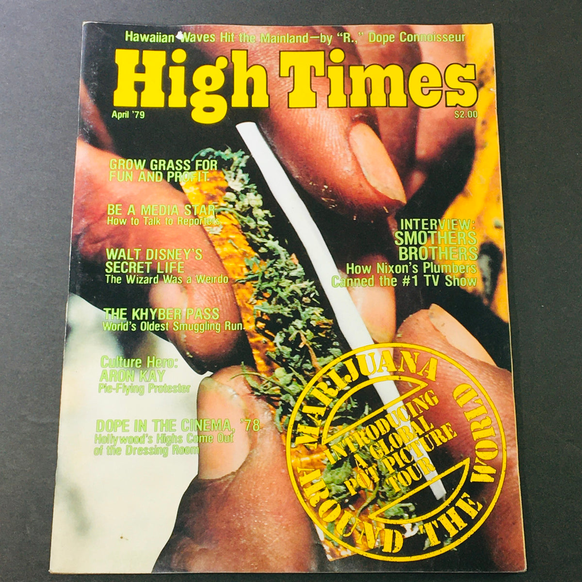Vintage High Times Magazine April 1979 - Smother's Brothers & Richard Nixon Plumbers
