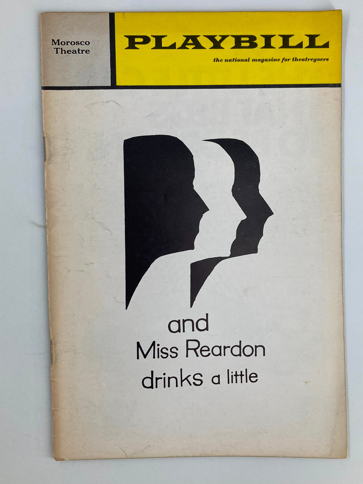 1971 Playbill for And Miss Reardon Drinks a Little, featuring a minimalist design with profiles in silhouette, from the Morosco Theatre.