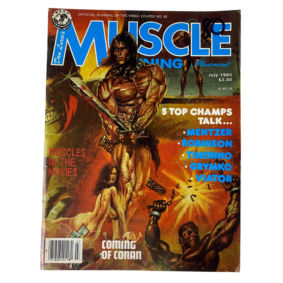 Cover of Muscle Training Illustrated July 1980 No. 85 featuring the article 'Coming of Conan', showcasing a muscular figure and a theme of bodybuilding in cinema.