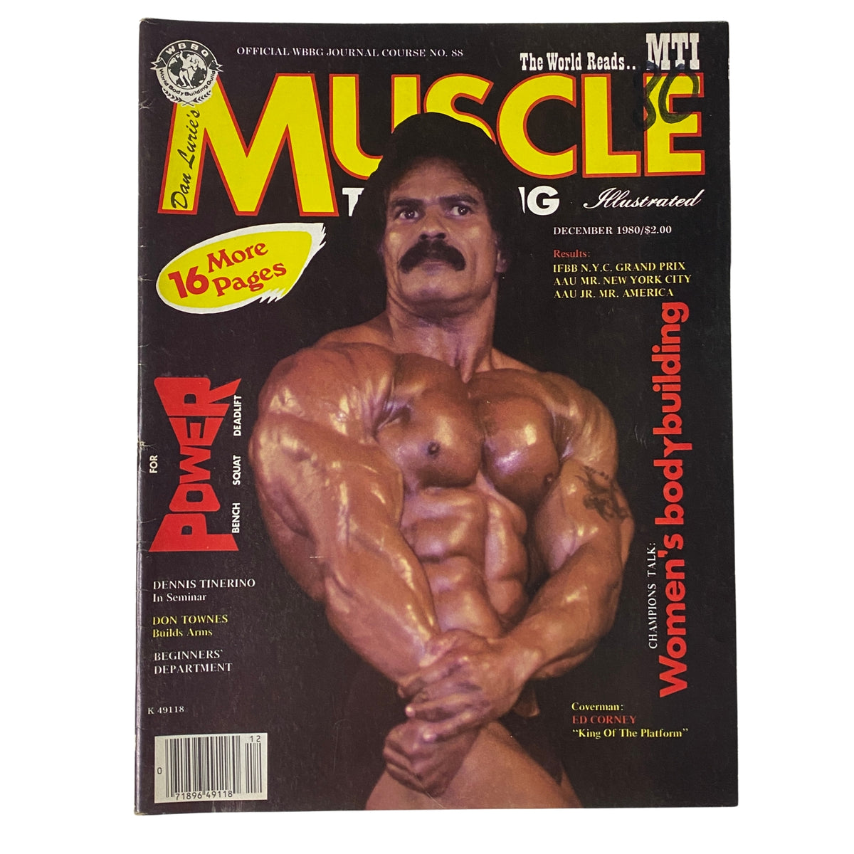 Cover of Muscle Training Illustrated December 1980 featuring Ed Corney, showcasing the artistry and discipline of bodybuilding with headlines about powerlifting and women's bodybuilding.