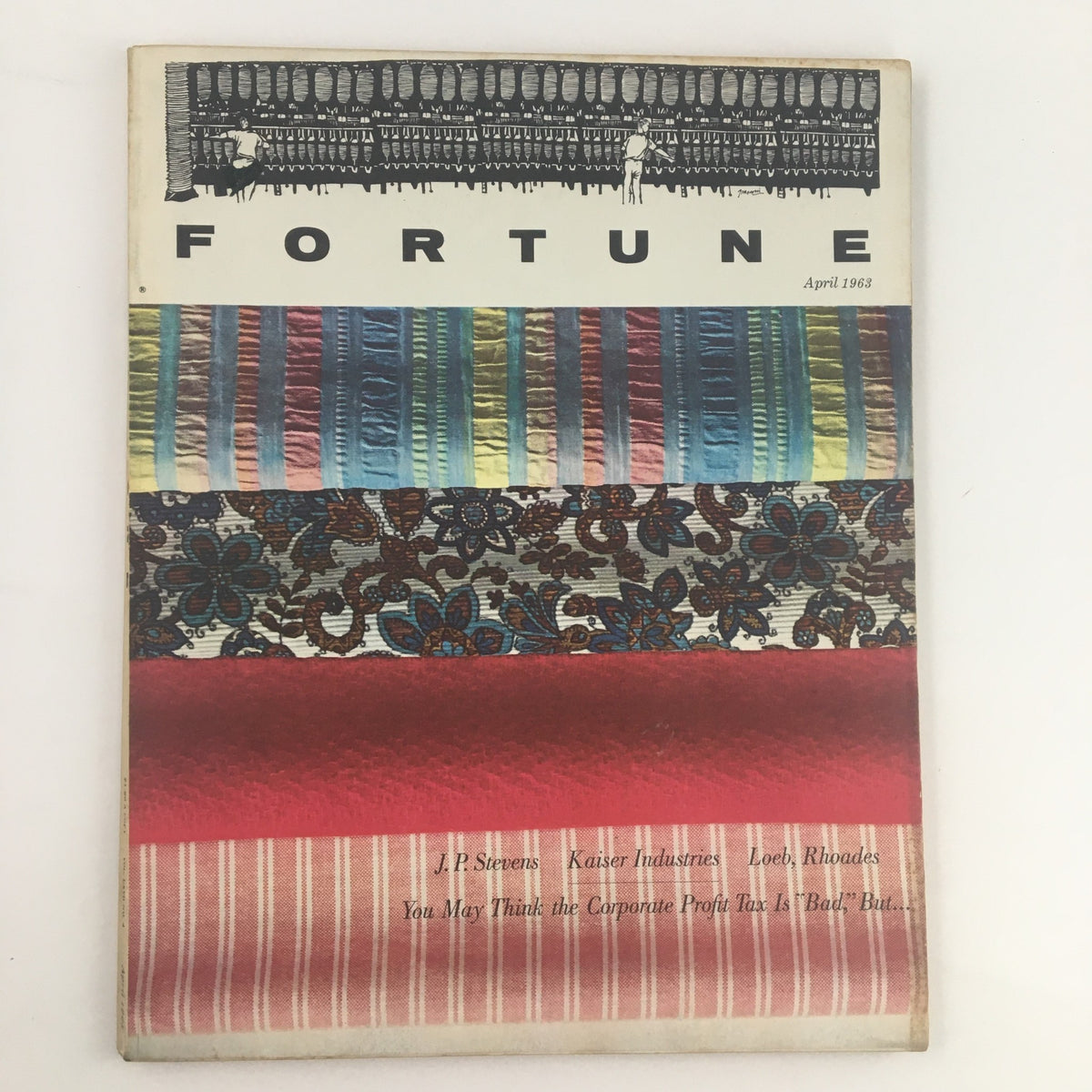 Fortune Magazine April 1963 cover featuring colorful textile patterns and the text J.P. Stevens, Kaiser Industries, Loeb Rhoades.