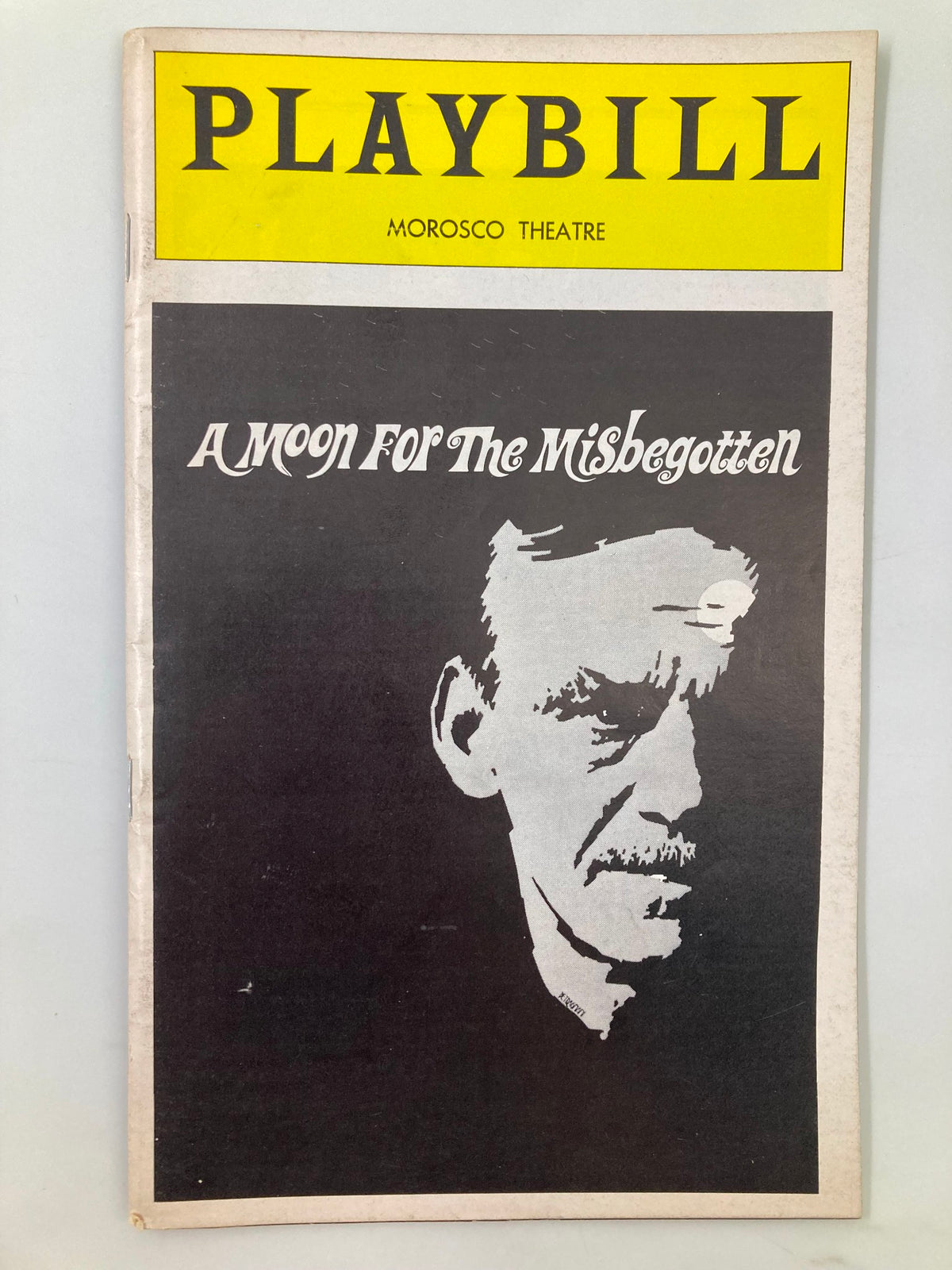 1974 Playbill A Moon for the Misbegotten featuring a striking cover design with a black and white illustration of a man's profile, representing the production at the Morosco Theatre.