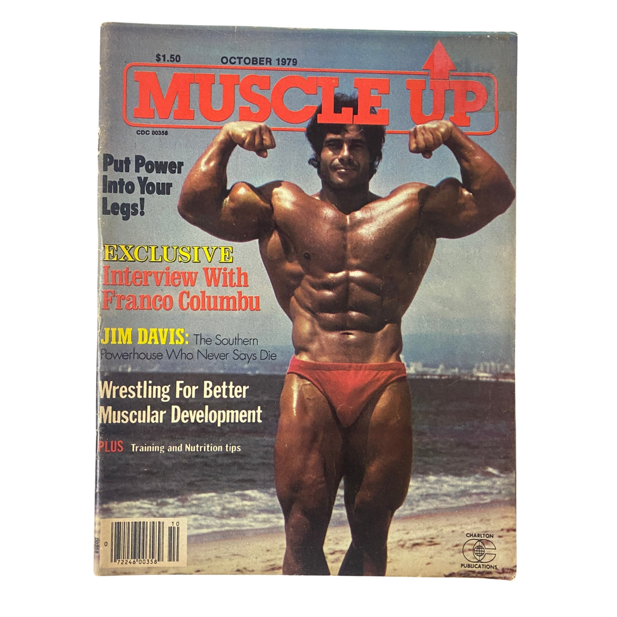 Cover of Muscle Up Magazine October 1979 Vol 1 No 1 featuring Franco Columbu. The magazine emphasizes topics such as power training for legs, an exclusive interview with Franco Columbu, and profiles on athletes like Jim Davis.