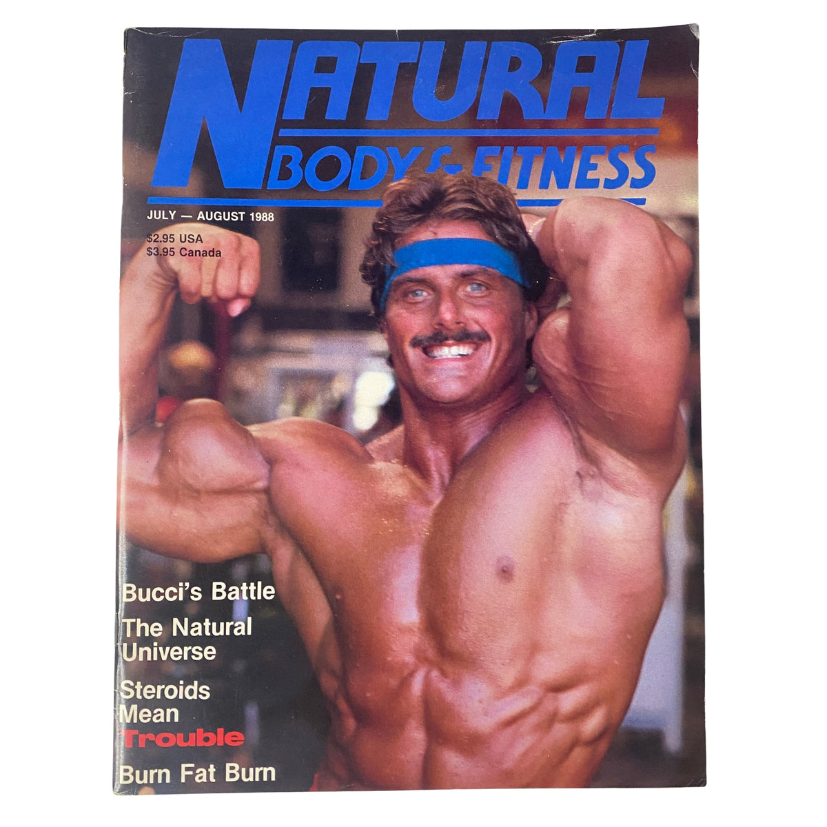 Natural Body & Fitness Magazine July 1988 Vol 1 No 2 featuring Joe Bucci on the cover showcasing his muscular physique.