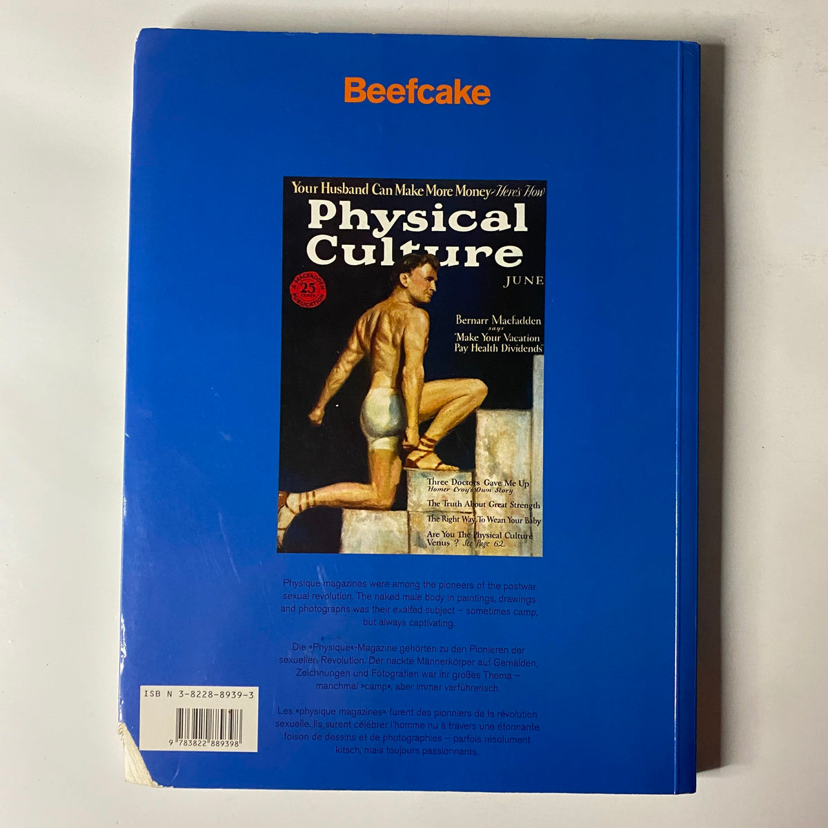 Back cover of 'Beefcake: The Muscle Magazines of America, 1950–1970' by F. Valentine Hooven III, featuring a vintage Physical Culture magazine cover and text about its content.