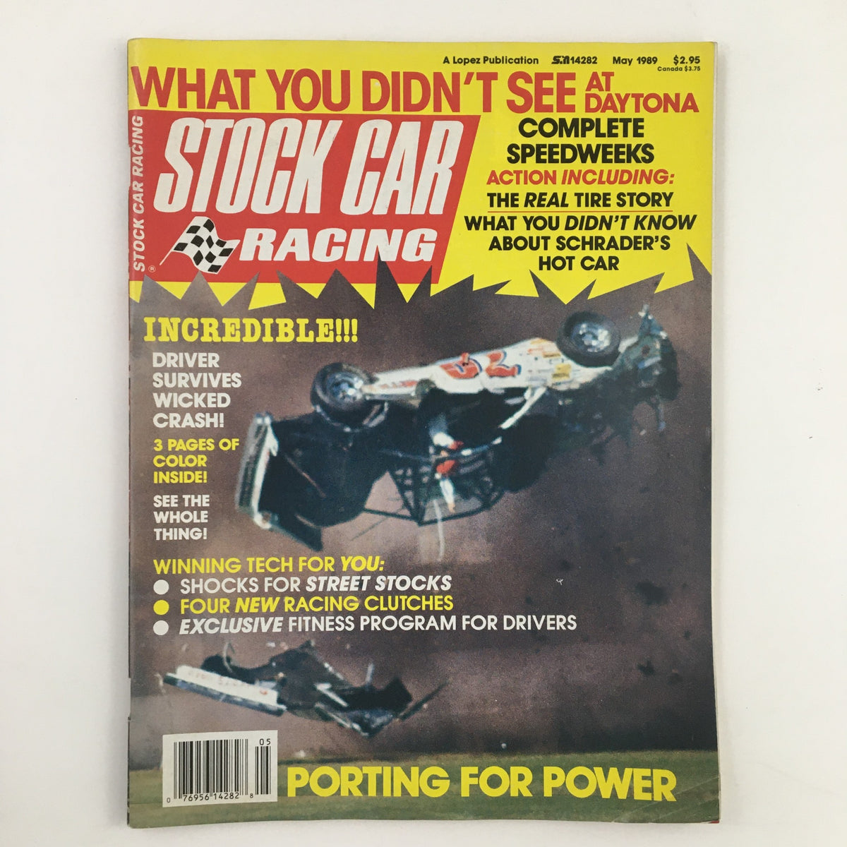 Stock Car Racing Magazine May 1989 cover featuring a dramatic image of a car crashing, with bold headlines including 'Incredible! Driver Survives Wicked Crash!' and details about Daytona Speedweeks and racing technology.