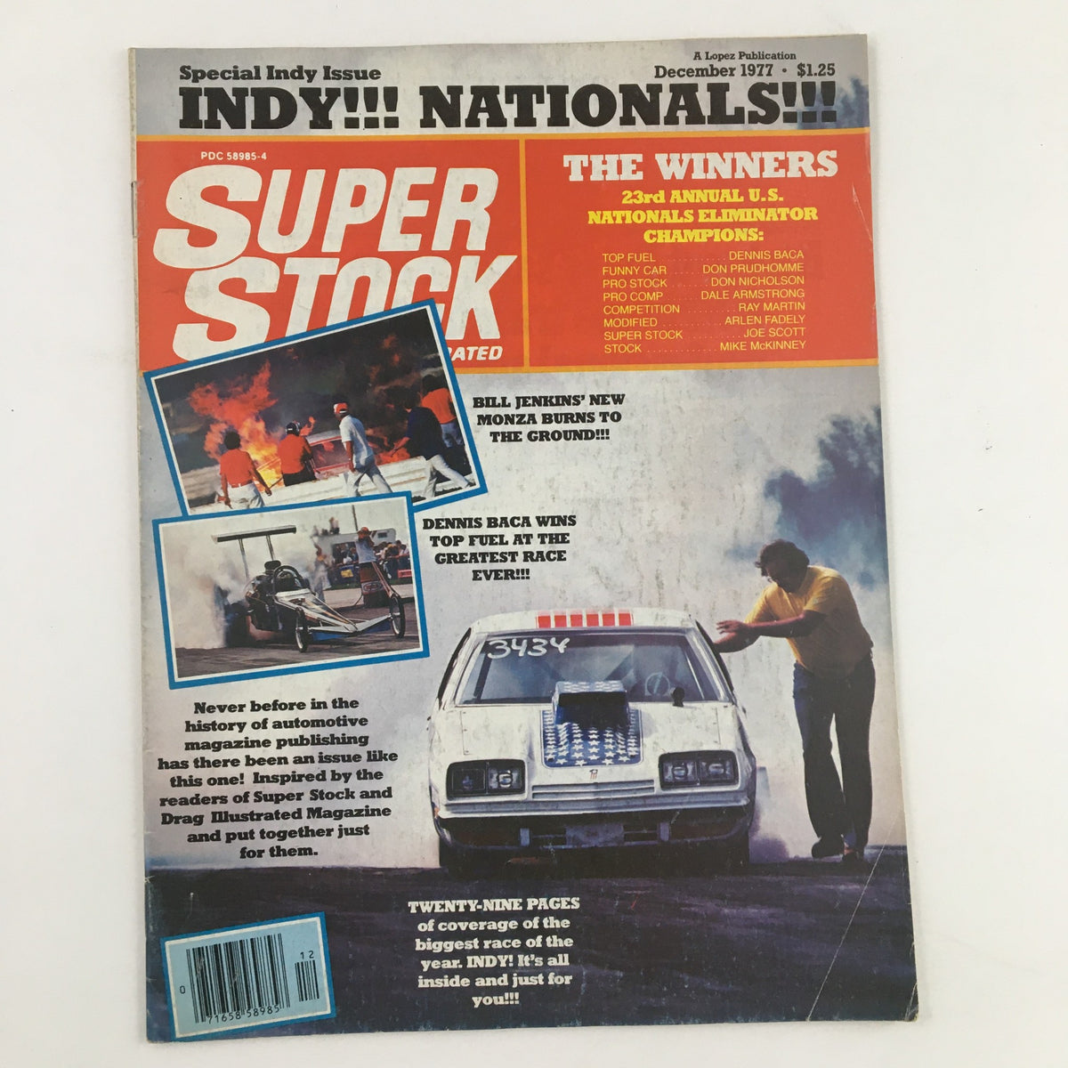 Super Stock Magazine December 1977 featuring Bill Jenkins' Monza, famously burned to the ground. Cover showcases thrilling drag racing imagery and highlights the Indy Nationals.