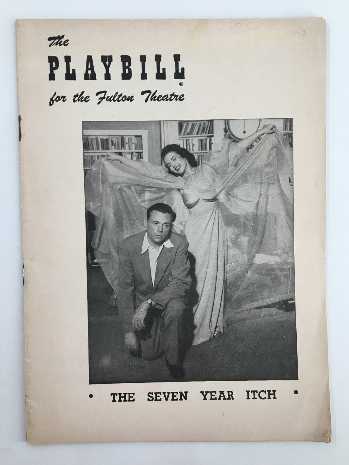 1953 Playbill for The Seven Year Itch at Fulton Theatre featuring Tom Ewell and Vanessa Brown