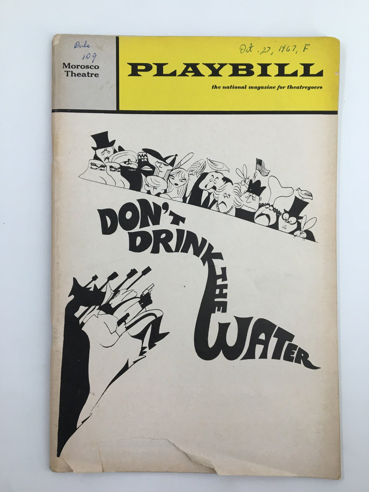 1967 Playbill for 'Don't Drink The Water' at The Morosco Theatre featuring a whimsical illustration on the cover, showcasing characters from the production.