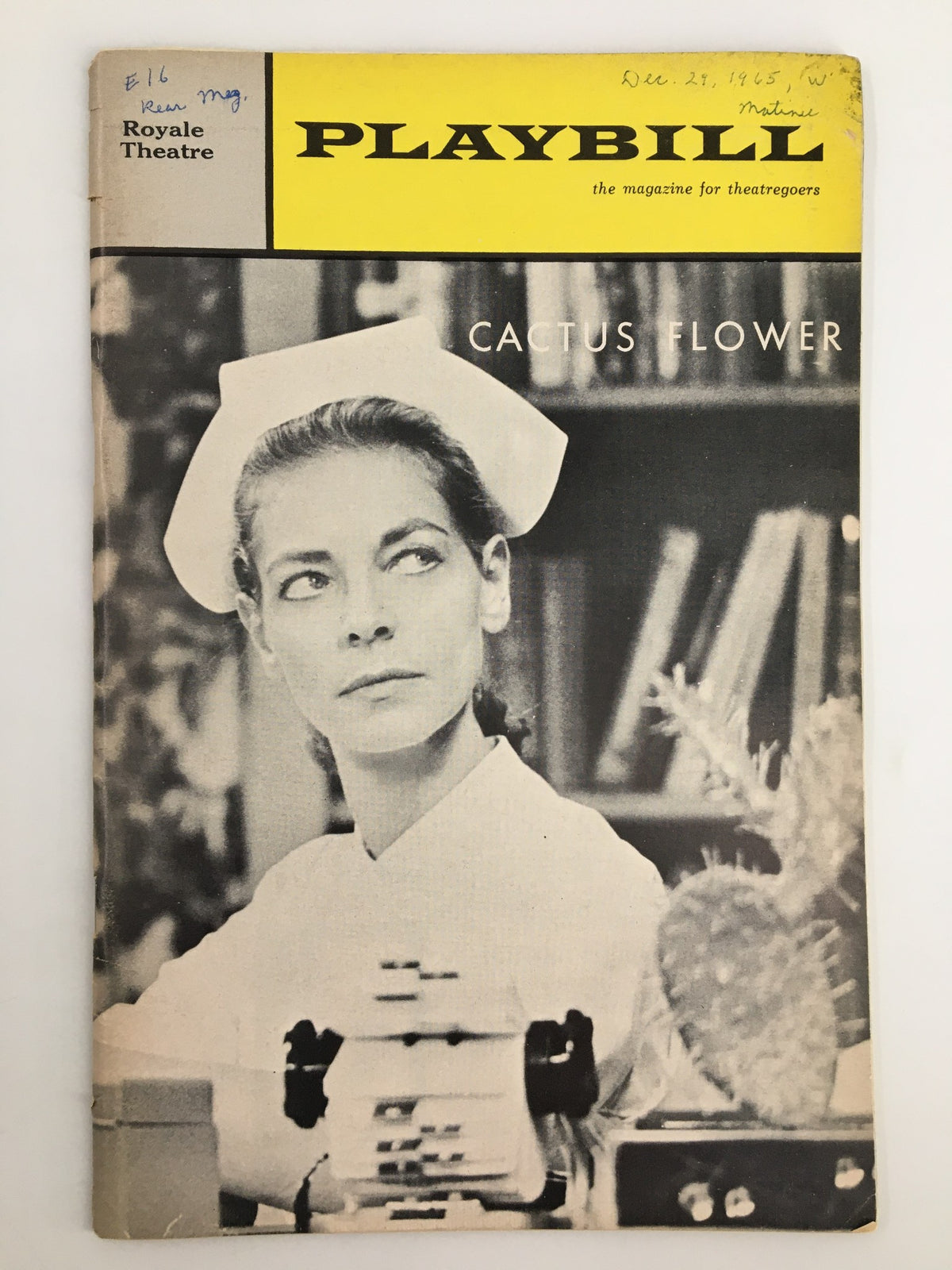 1965 Playbill Royale Theatre featuring Lauren Bacall and Barry Nelson in Cactus Flower, showcasing a vintage image of a nurse character on the cover.