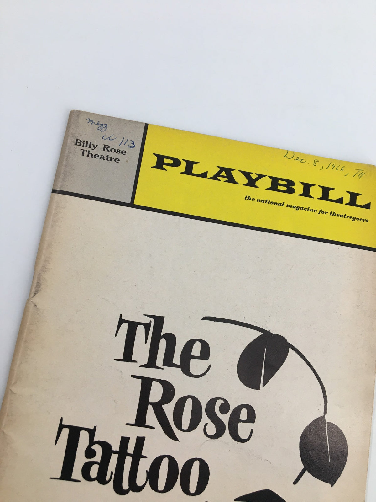 Close-up of the 1966 Playbill front cover from Billy Rose Theatre with The Rose Tattoo title and notable yellow header, dated December 8, 1966.