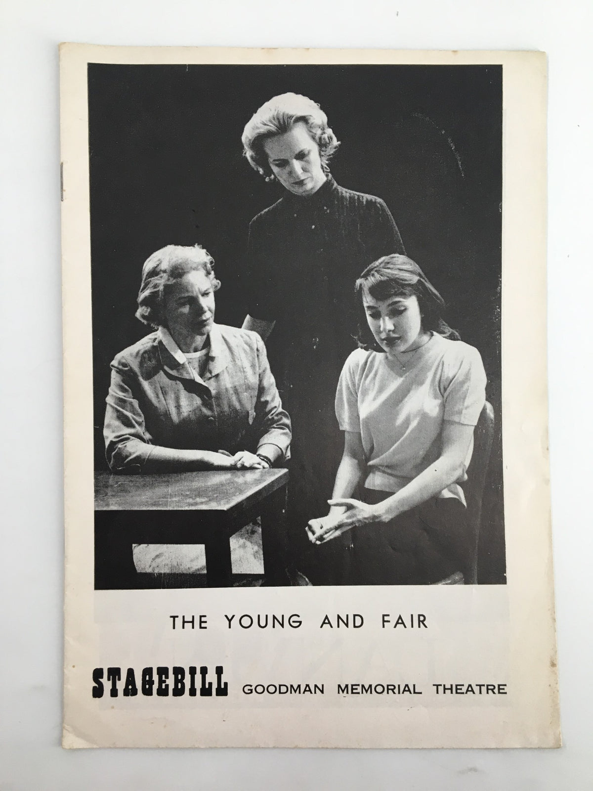 Vintage 1959 Stagebill for 'The Young and Fair' at Goodman Memorial Theatre featuring a black and white image of three women, capturing the essence of mid-20th century theatre.