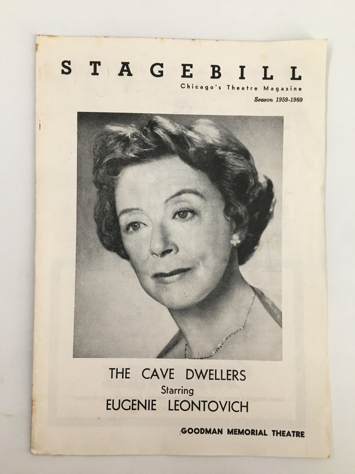 1959 Stagebill The Goodman Theatre featuring Eugenie Leontovich in The Cave Dwellers, showcasing a vintage theatrical program.