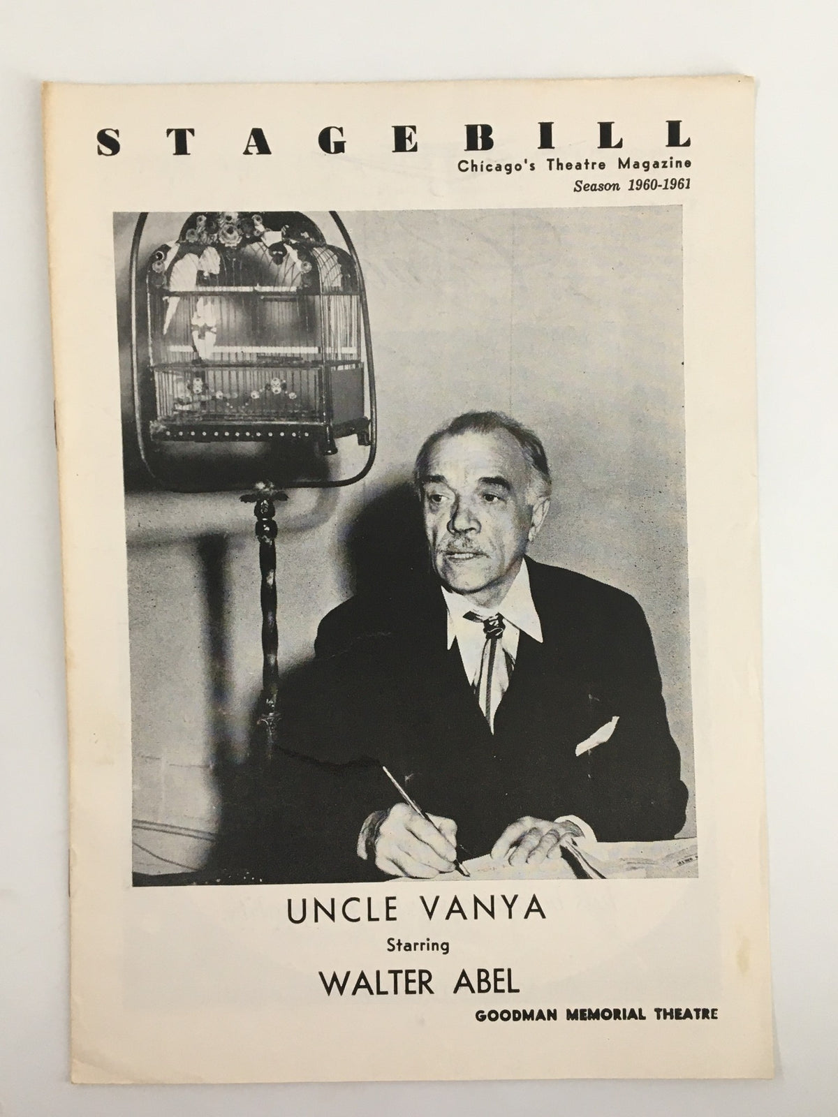 1961 stagebill from the Goodman Memorial Theatre featuring Walter Abel in Uncle Vanya, showcasing a portrait of Walter Abel on the cover.