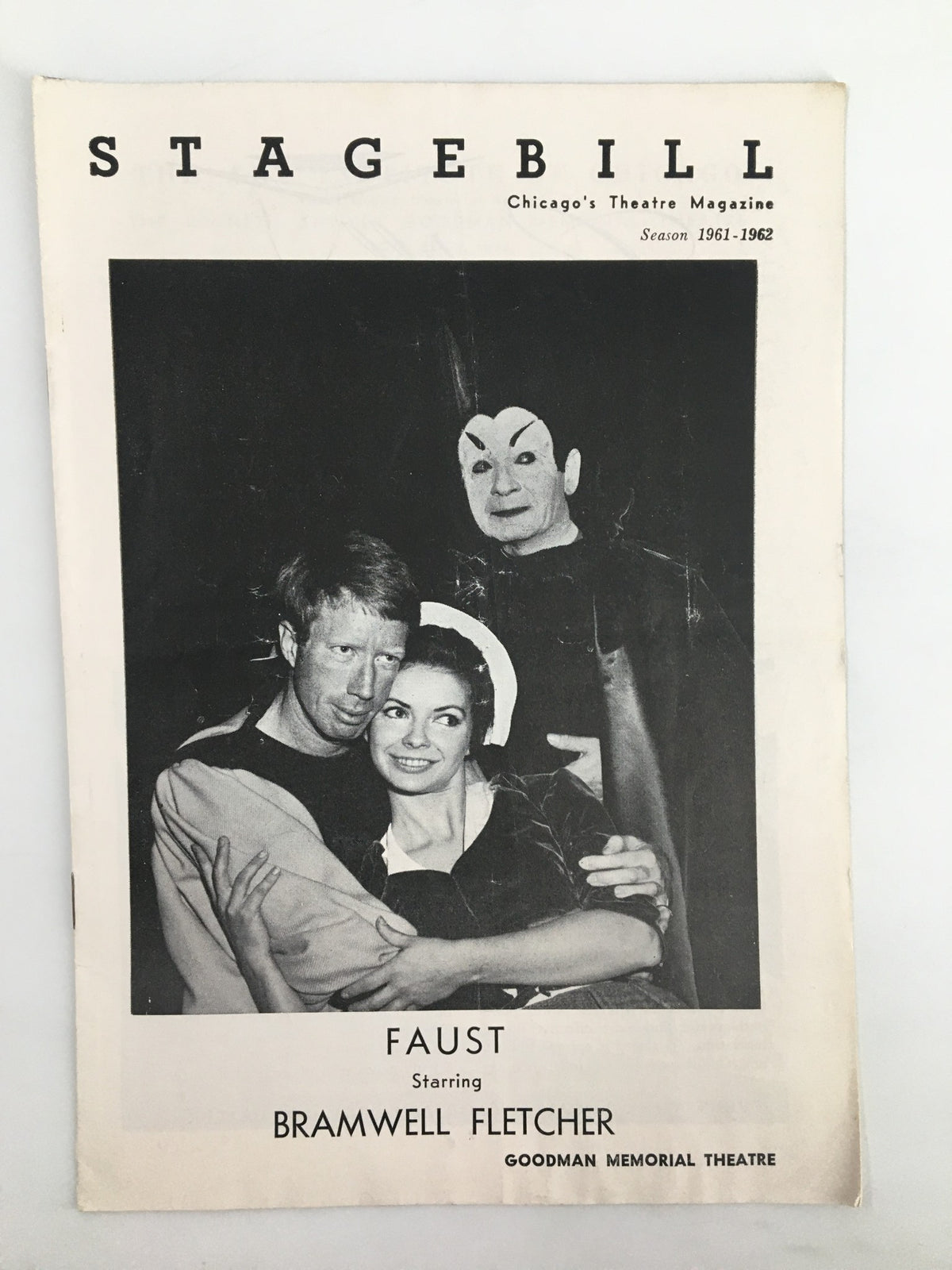 1961 Stagebill Goodman Theatre featuring Bramwell Fletcher and Michael O'Sullivan in Faust. The cover of the stagebill displays the title 'STAGEBILL' along with an image of the actors in character.