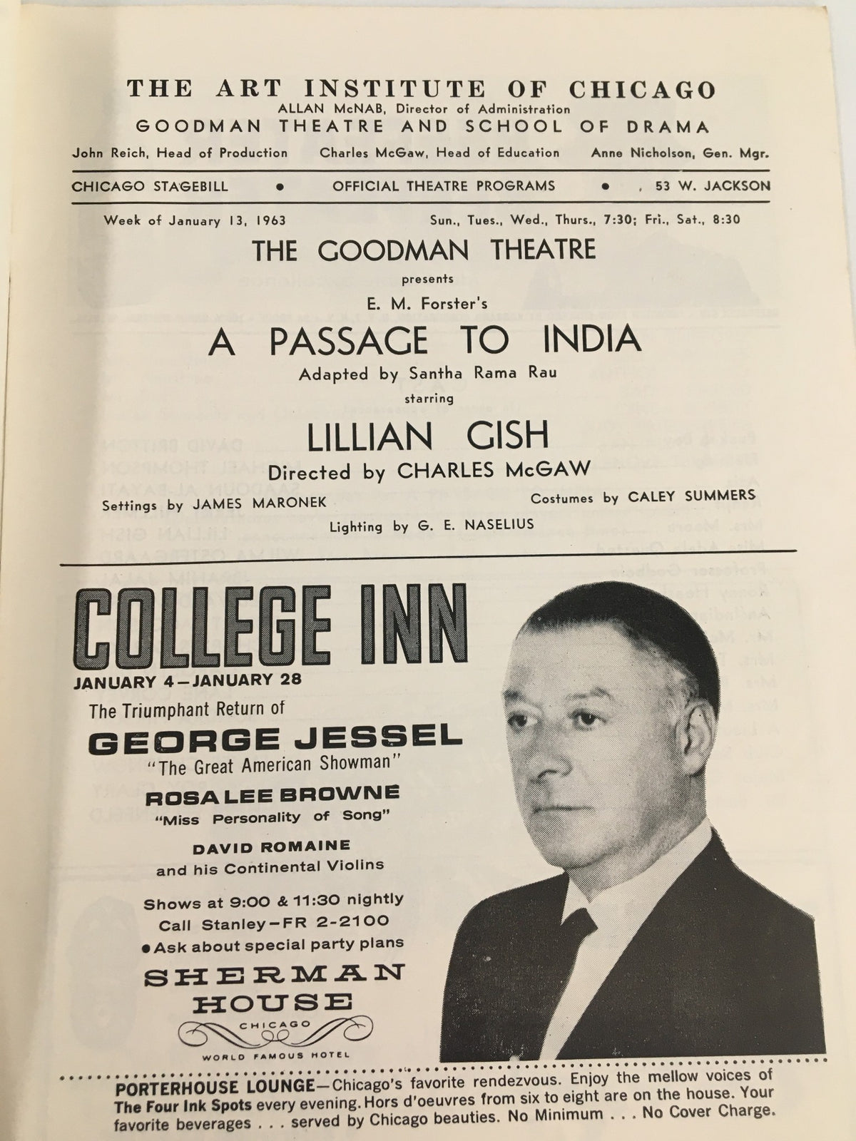 1963 Stagebill from The Goodman Theatre detailing the production A Passage To India starring Lillian Gish, with additional text about performances at the College Inn.