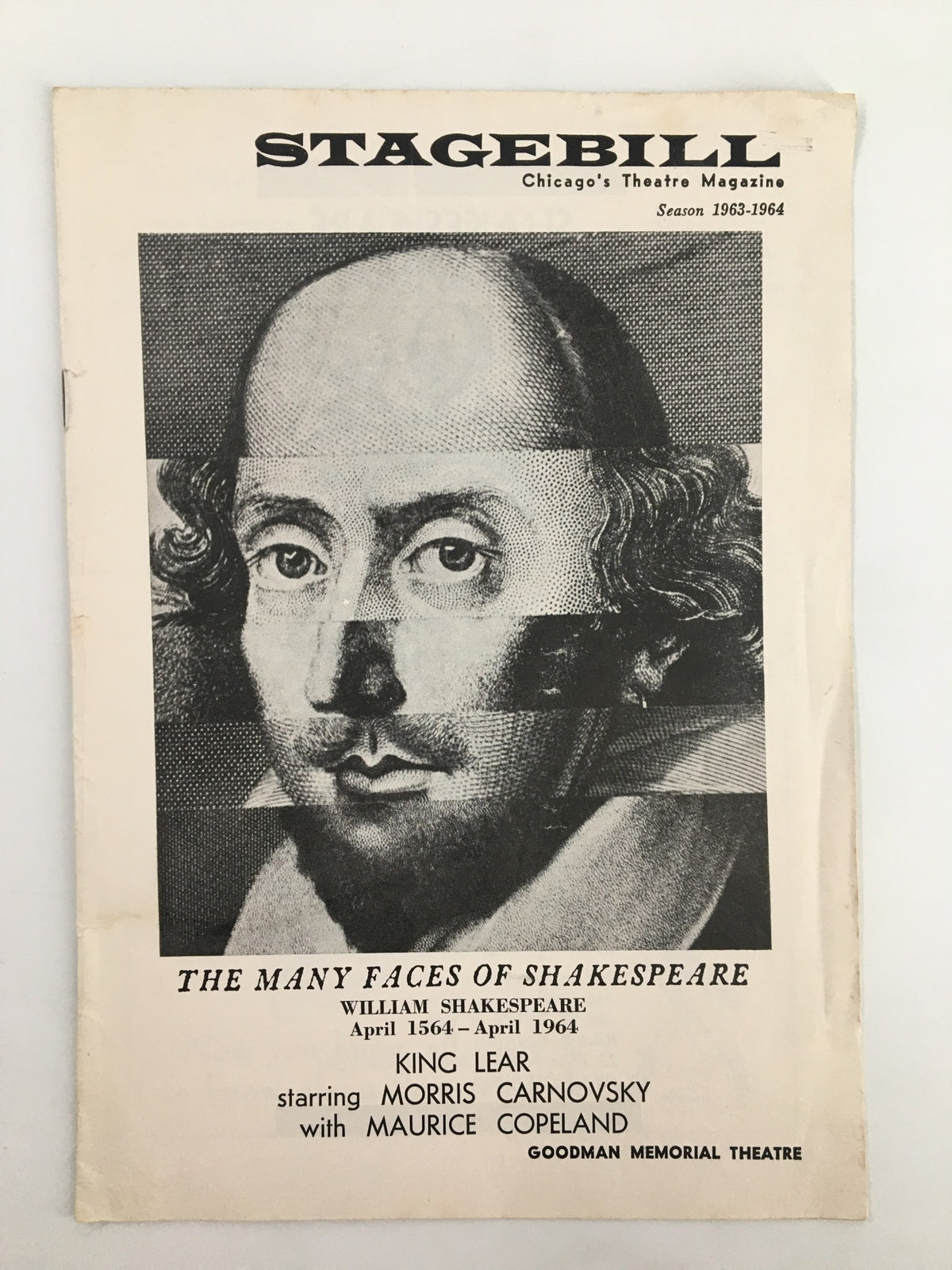 1964 Stagebill from Goodman Theatre featuring 'King Lear' and the cover design showcasing Shakespeare's portrait under the title 'The Many Faces of Shakespeare'.