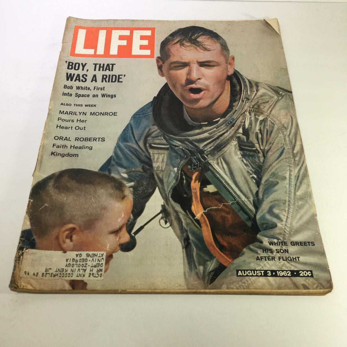 Cover of Life Magazine dated August 3, 1962, featuring Bob White, the First into Space, alongside a young boy. The cover highlights the excitement of the early space race with the tagline 'Boy, That Was a Ride.' Includes additional topics, such as Marilyn Monroe and Oral Roberts.