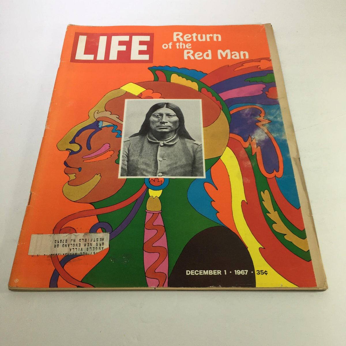 Cover of Life Magazine, December 1, 1967, titled 'Return of the Red Man,' featuring colorful artwork and a portrait of a Native American individual, highlighting the cultural revival of Native American identities during a transformative era in American history.