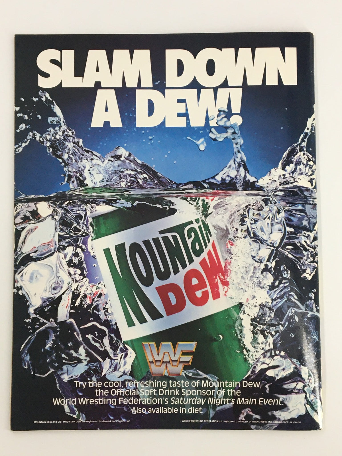 WWF Magazine July 1990 advertisement for Mountain Dew, promoting it as the official soft drink sponsor of the World Wrestling Federation.