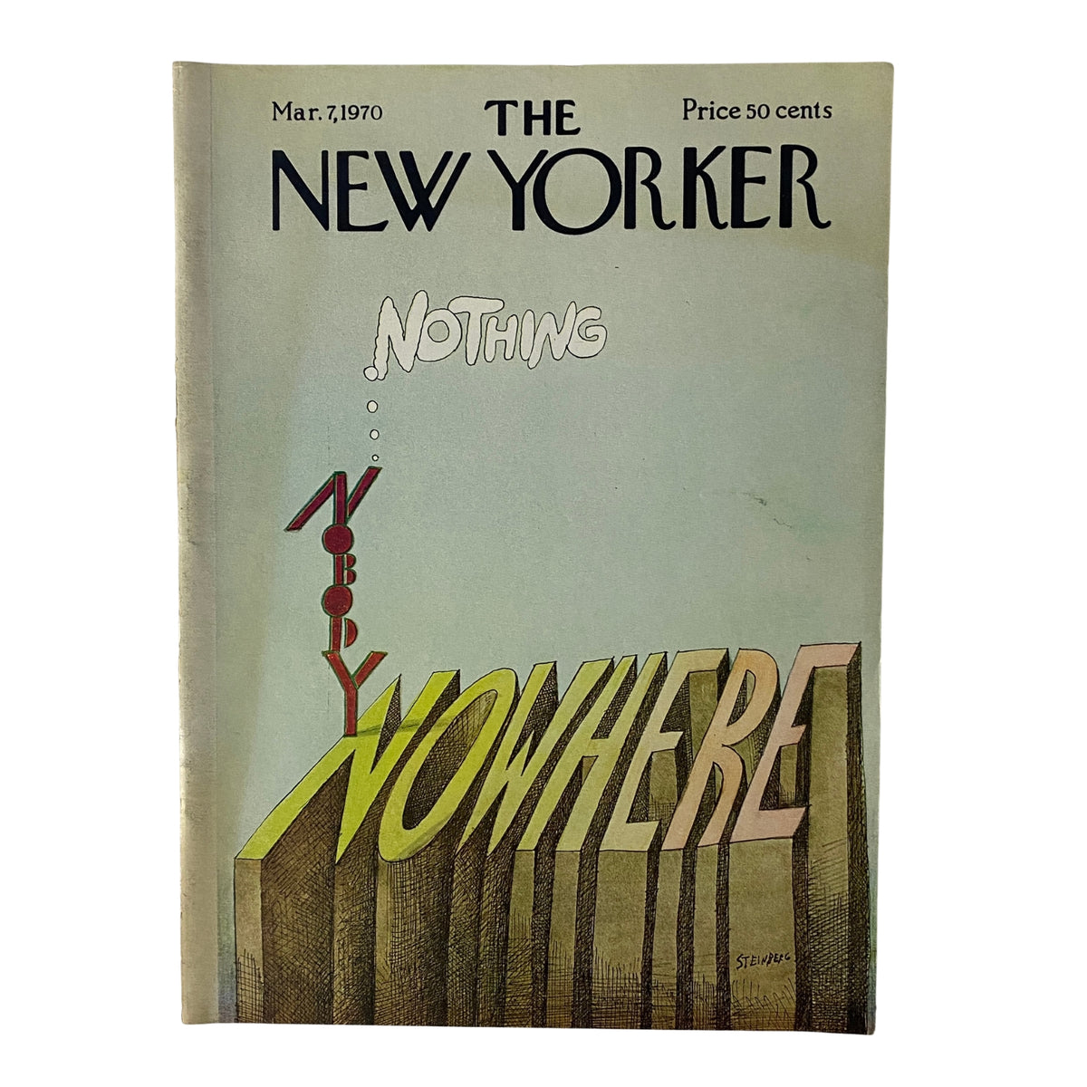 The New Yorker Full Magazine March 7, 1970 Saul Steinberg Cover featuring a minimalist design with the words 'Nothing Nobody Nowhere' creatively illustrated.