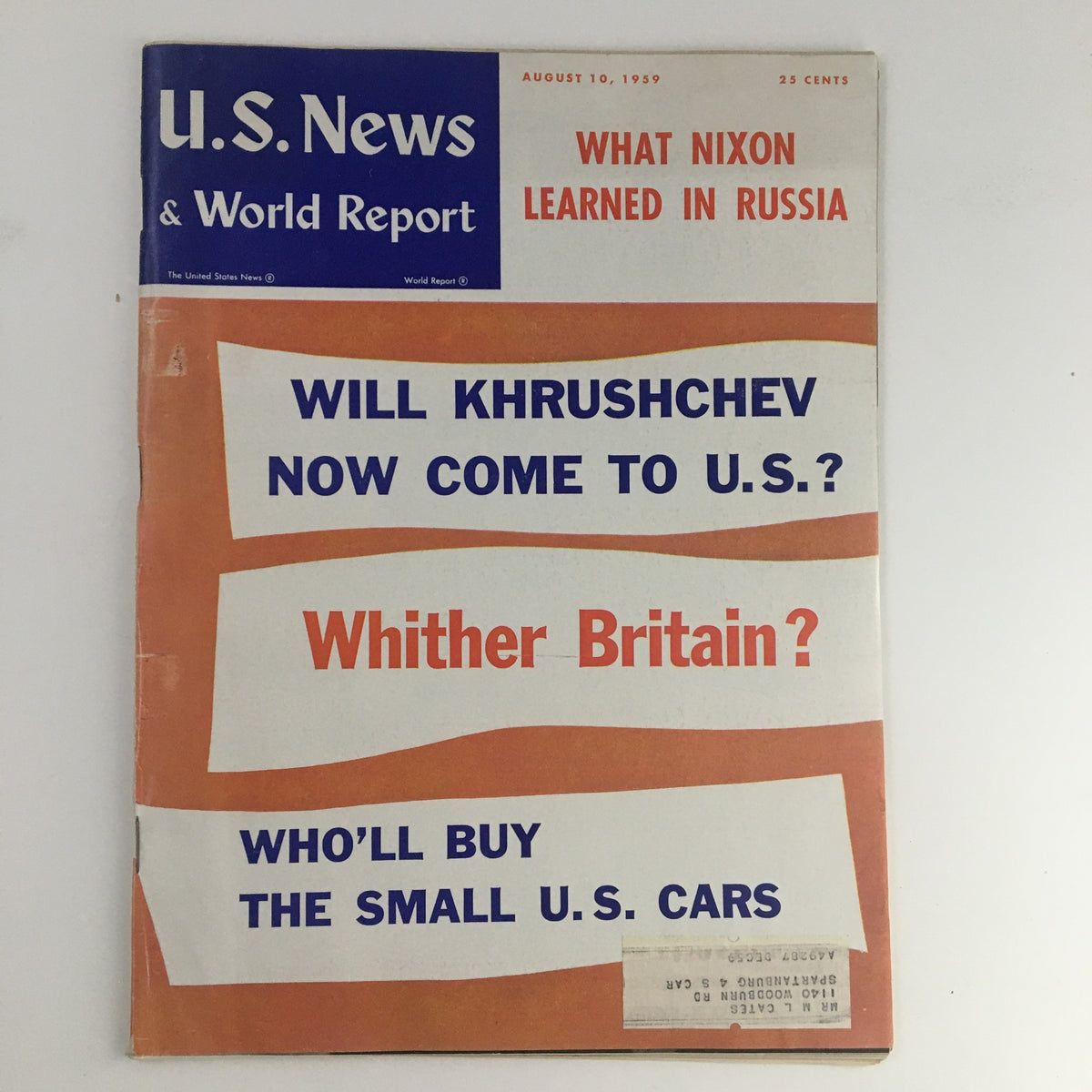 Cover of VTG U.S. News & World Report August 10 1959 featuring the headline 'Will Khrushchev Now Come to U.S.?' along with other topics including Britain and small U.S. cars.