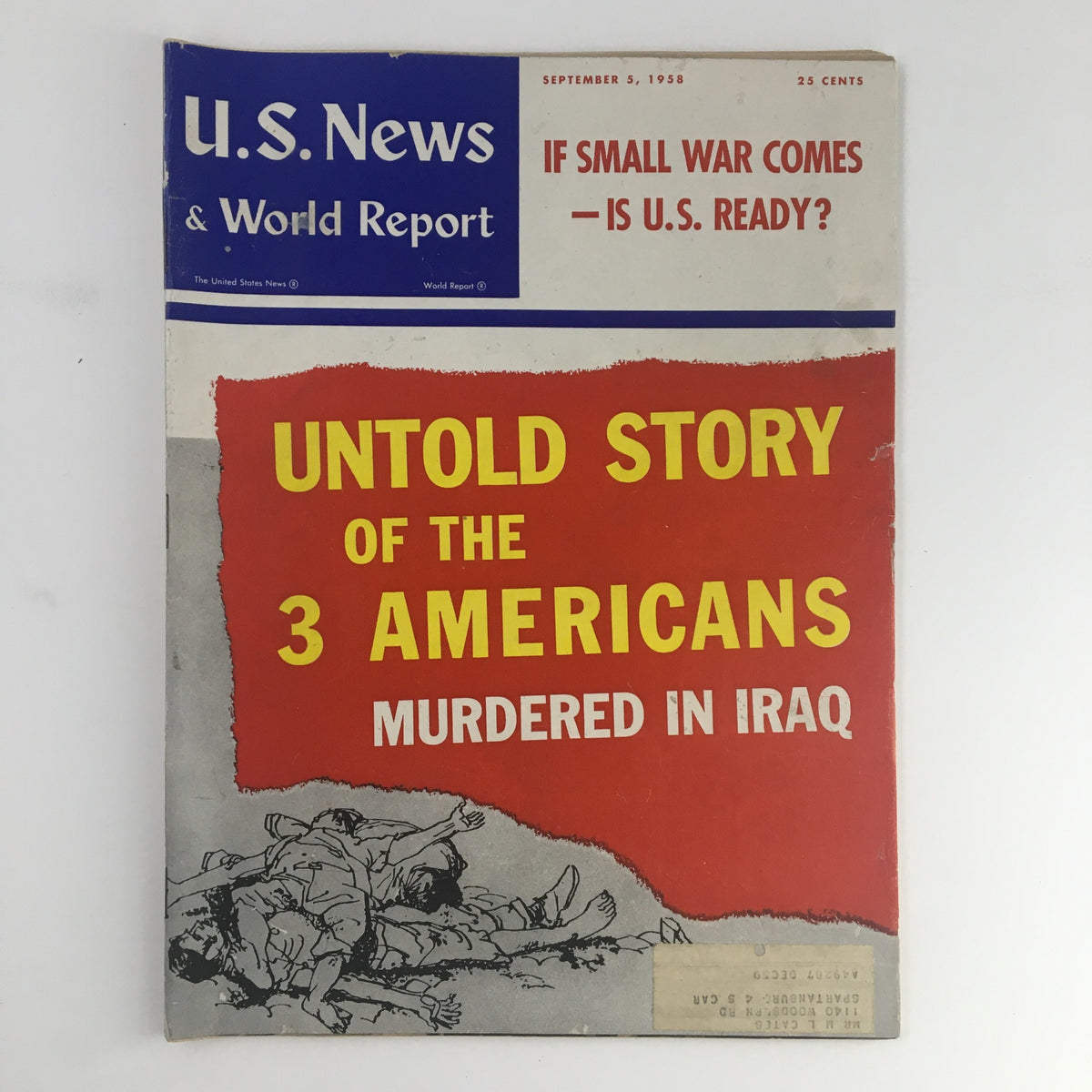 Cover of VTG U.S. News & World Report magazine from September 5, 1958, featuring the title 'Untold Story of the 3 Americans Murdered in Iraq' with an illustration depicting a somber theme.