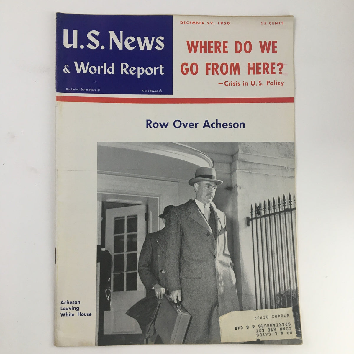 Vintage U.S. News & World Report cover from December 29, 1950, featuring Dean Acheson leaving the White House, showcasing historical significance in U.S. policy.