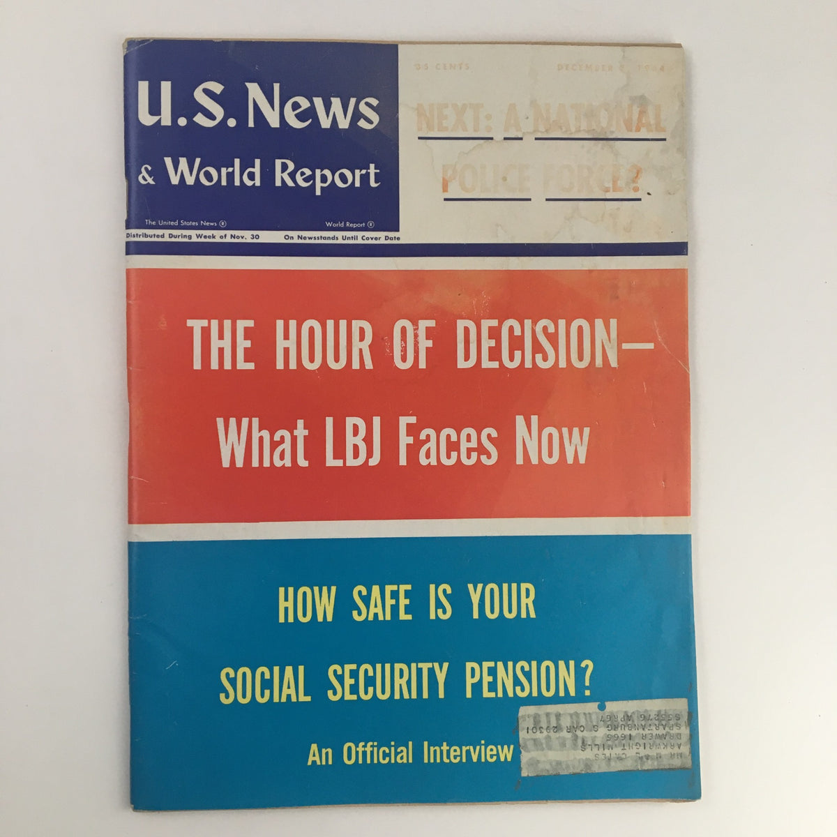 Vintage U.S. News & World Report magazine cover from December 7, 1964 featuring the title 'The Hour of Decision - What LBJ Faces Now'. A historical artifact focused on Lyndon B. Johnson.