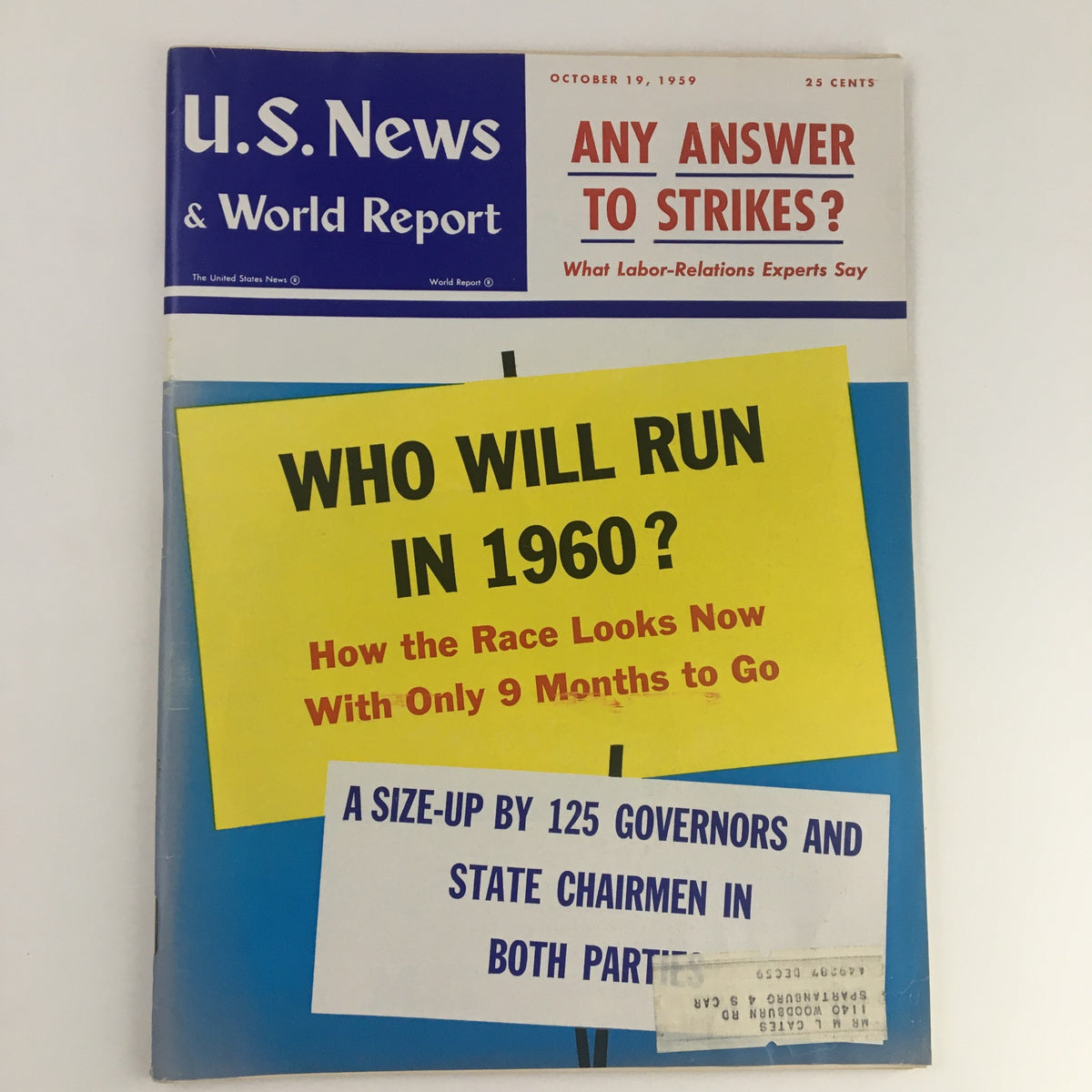 Cover of the VTG U.S. News & World Report October 19, 1959, featuring the headline 'Who Will Run in 1960? How the Race Looks Now With Only 9 Months to Go.' The magazine discusses the political race for the upcoming presidential election.