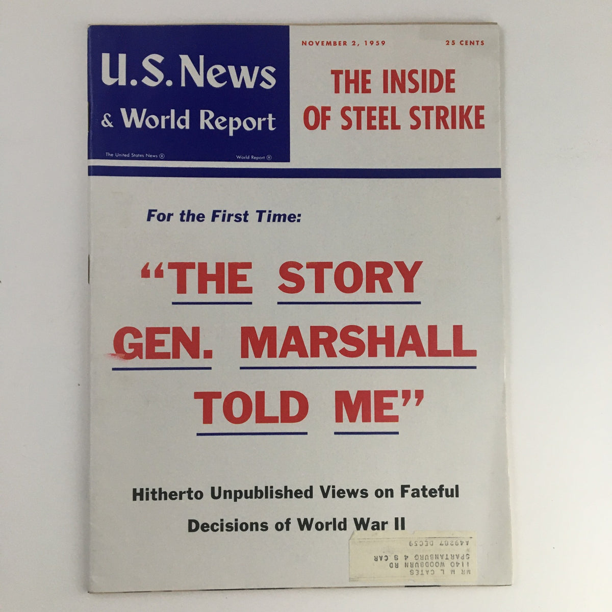 VTG U.S. News & World Report November 2 1959 cover featuring the title "The Story General Marshall Told Me" highlighting significant historical narratives and featuring a bold design.