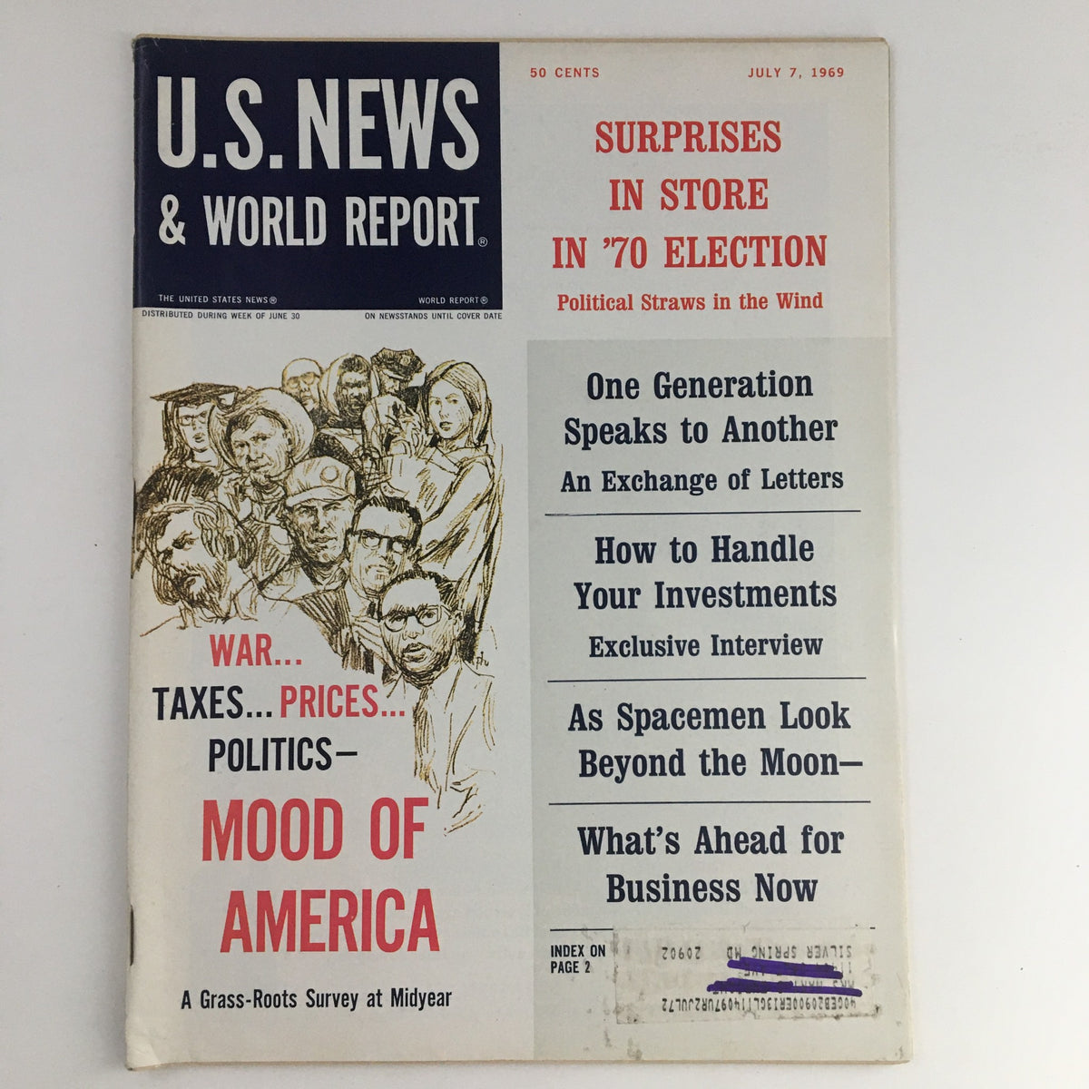 Cover of VTG U.S. News & World Report July 7, 1969, featuring the headline 'As Spaceman Look Before Moon,' showcasing a collection of illustrated faces and articles about politics and the mood of America.