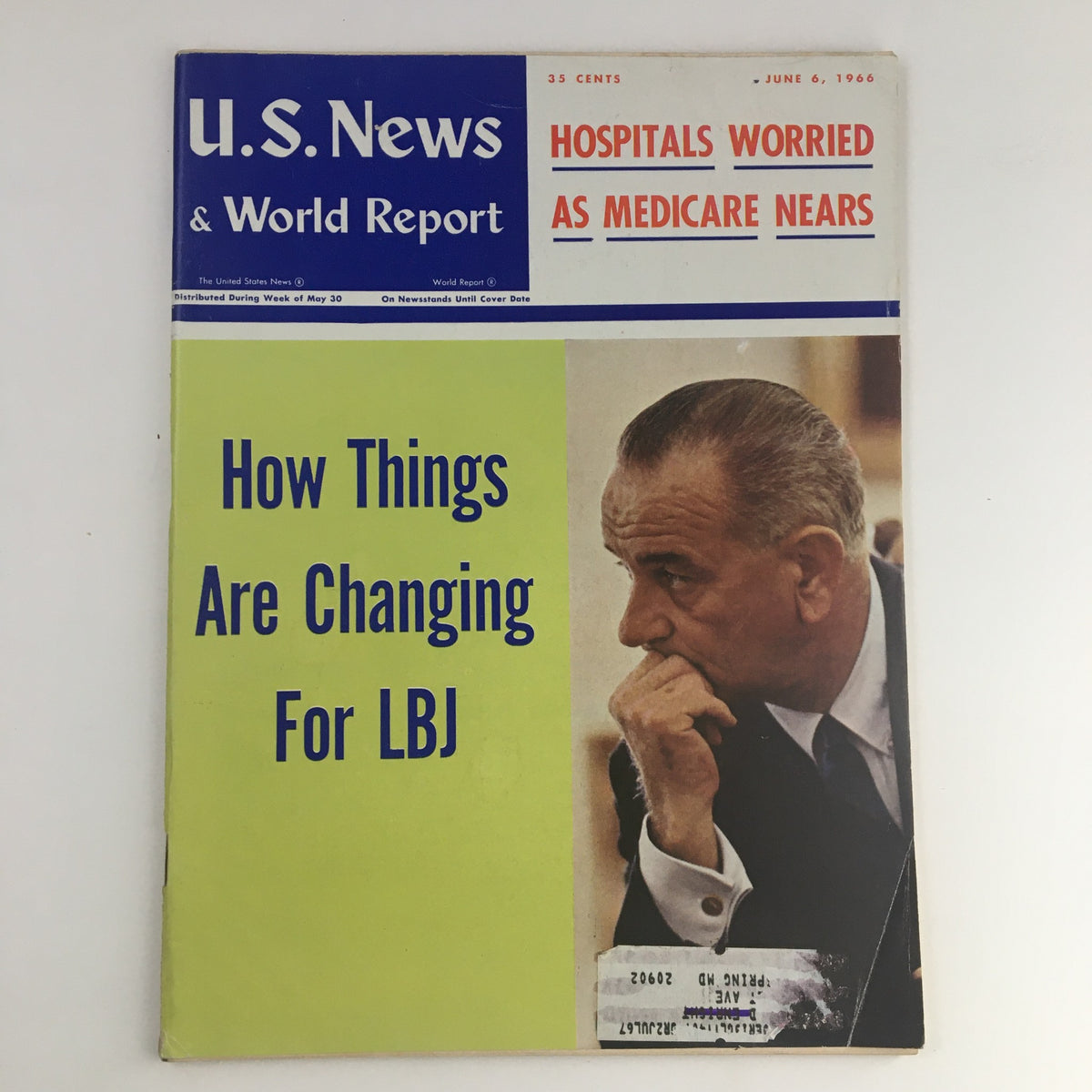 Vintage U.S. News & World Report cover from June 6, 1966 featuring the headline 'How Things Are Changing for LBJ', showcasing a photograph of Lyndon B. Johnson.