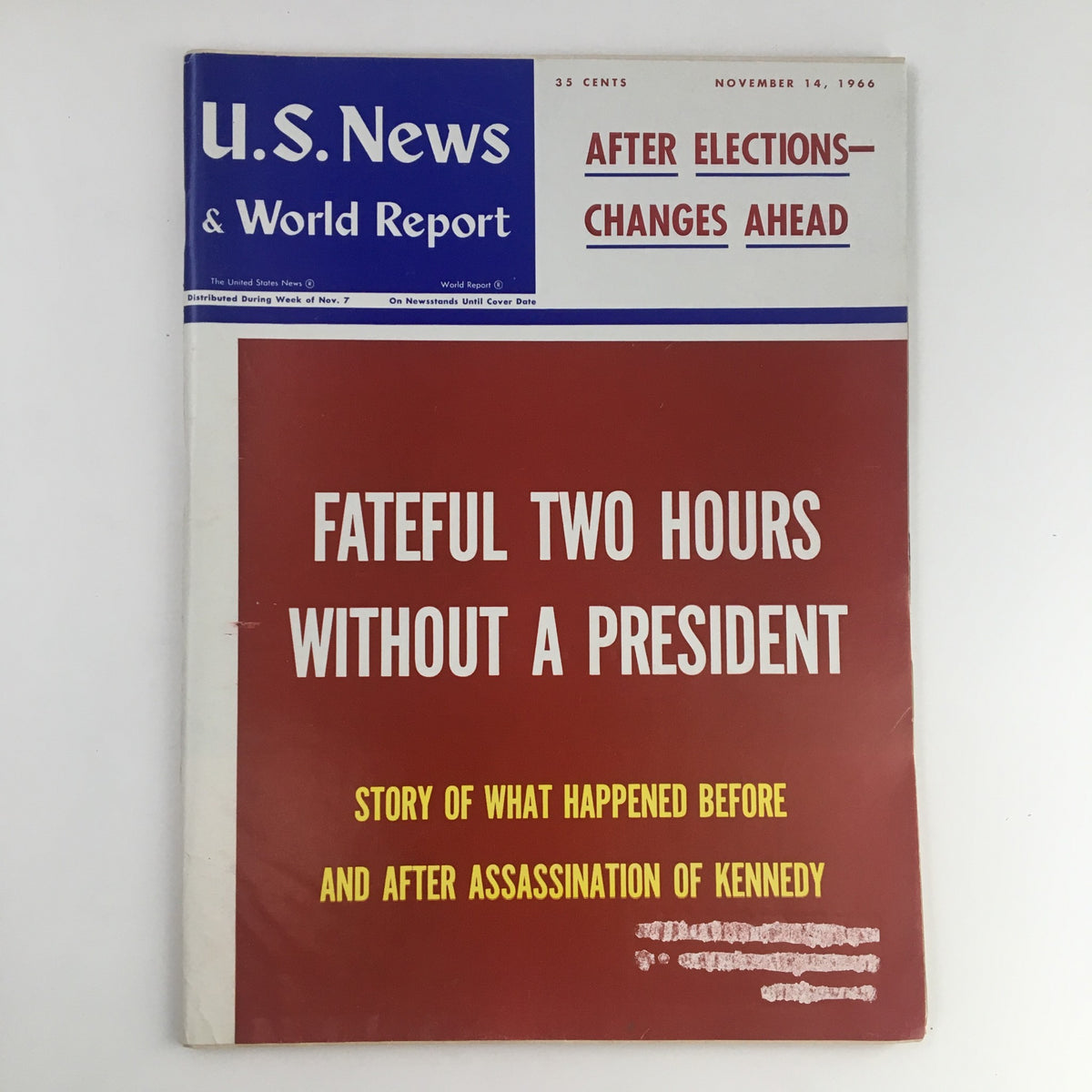 Cover of VTG U.S. News & World Report from November 14, 1966, featuring the headline "Fateful Two Hours Without a President" alongside related stories and historical context about the Kennedy assassination.