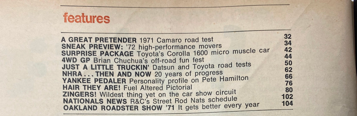 Features section of VTG Hot Rod Magazine July 1971 detailing articles like 'A Great Pretender' and 'NHRA... Then and Now', highlighting key topics related to the Oakland Roadster Show '71.