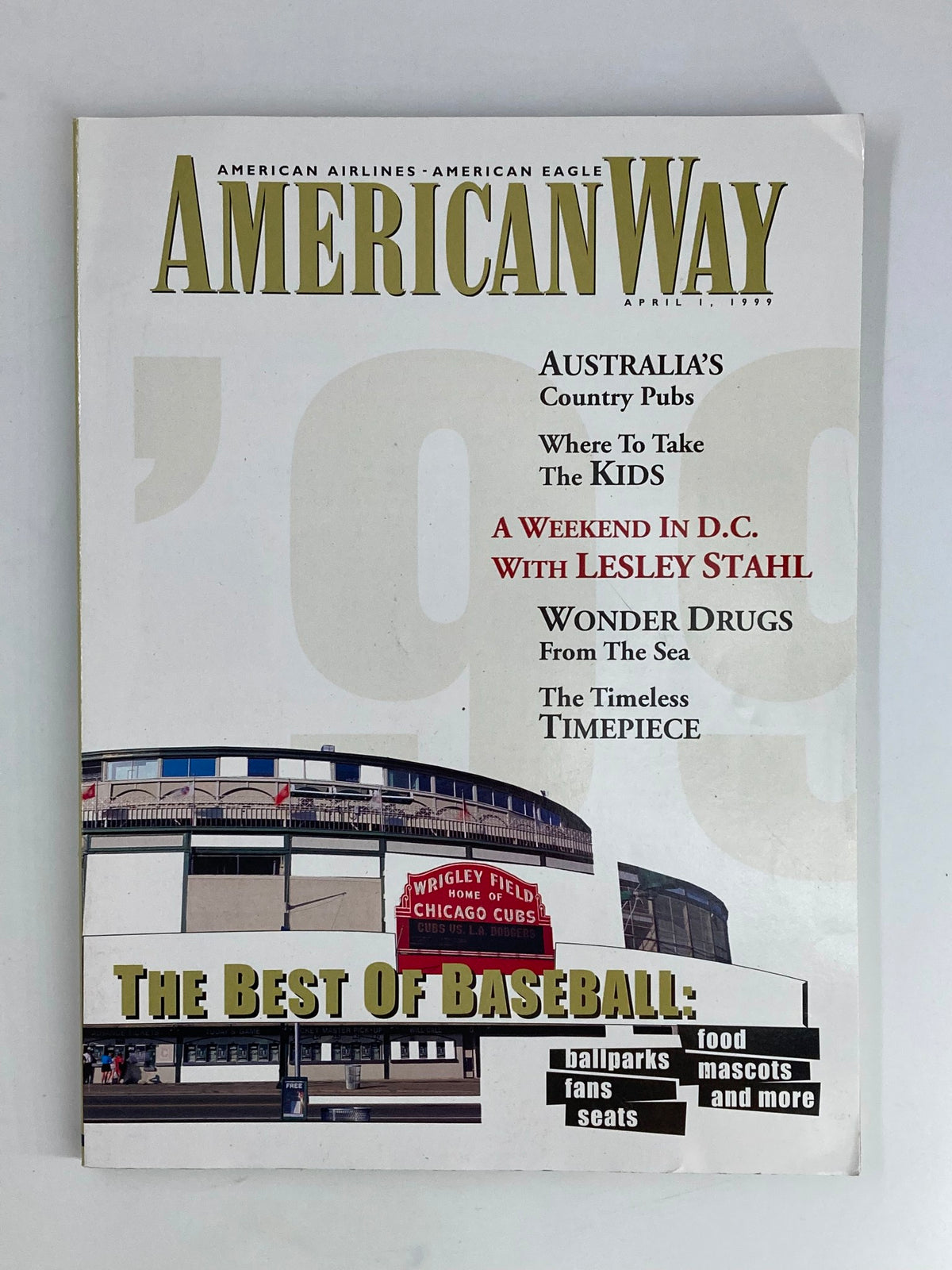 Cover of American Way Magazine dated April 1, 1999 featuring the title 'A Weekend in D.C. with Lesley Stahl', showcasing various travel and cultural topics including Wrigley Field.