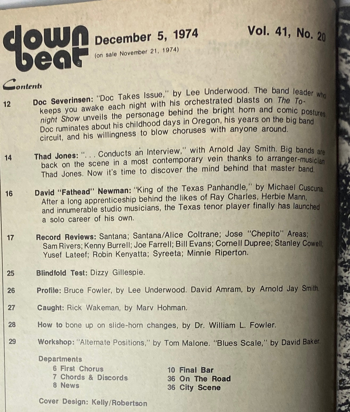 Down Beat Magazine December 5, 1974 Vol 41 No. 20, featuring a cover design by Kelly/Robertson, highlights Doc Severinsen's interview, Thad Jones' innovative arranging style, and a profile of David 'Fathead' Newman, along with various music reviews and educational content.