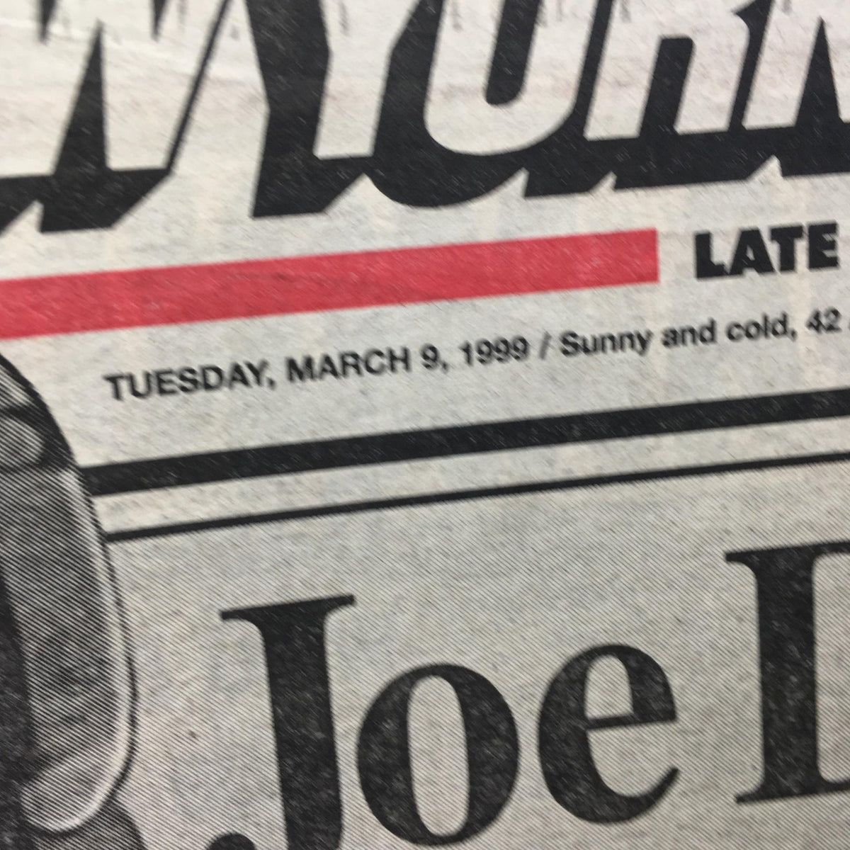 Close-up of the date on the New York Post cover, March 9, 1999, featuring Joe DiMaggio: The Yankee Clipper 1914-1999.
