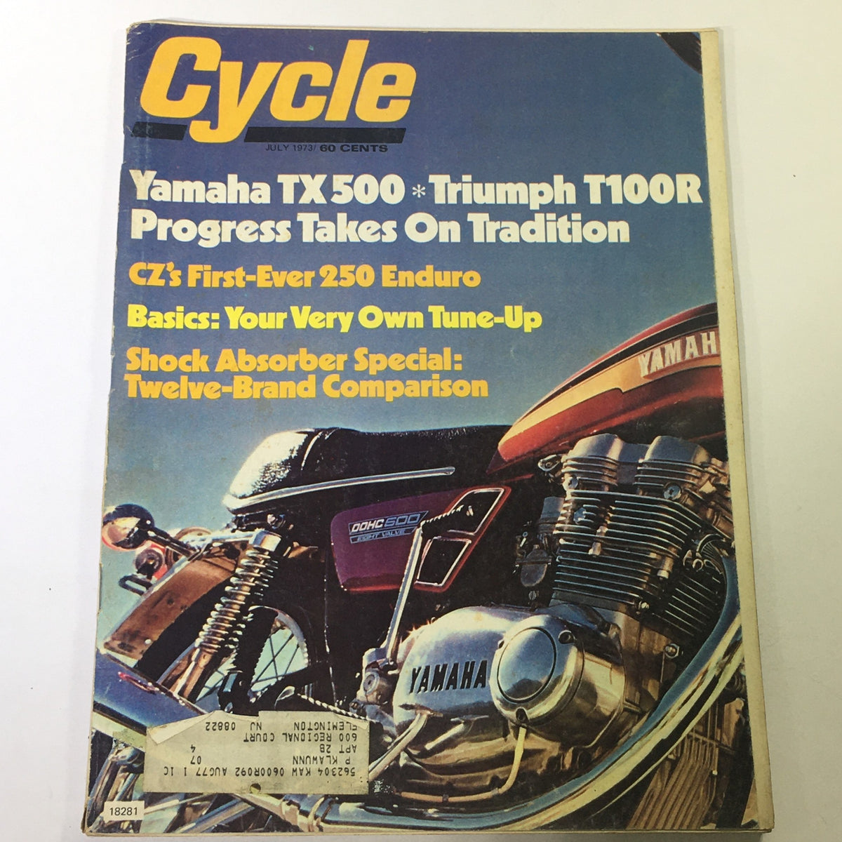 Cover of VTG Cycle Magazine July 1973 featuring Yamaha TX500 and Triumph T100R with headlines about motorcycle advancements and a special focus on tuning and shock absorbers.