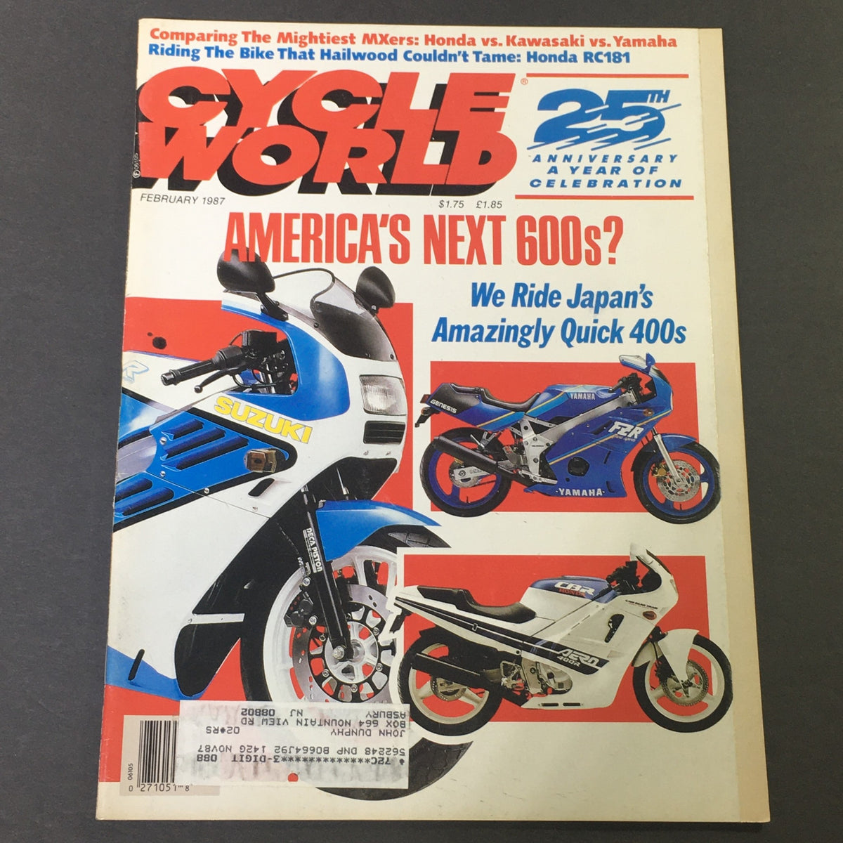 Cover of Cycle World Magazine February 1987 featuring a comparison of motocross bikes including Honda, Kawasaki, and Yamaha. Highlights include American next 600s and a showcase of Japan's quick 400s. Celebrate the 25th anniversary of Cycle World.