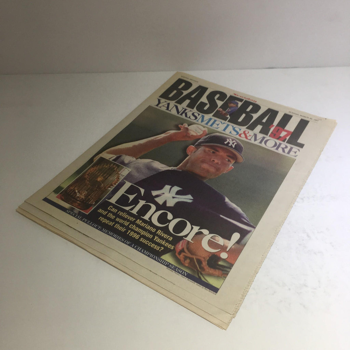 Alternative angle of the cover of Newsday: March 30 1997 Baseball '97 Yanks Mets & More Encore! showcasing Mariano Rivera and the New York Yankees' 1996 success.